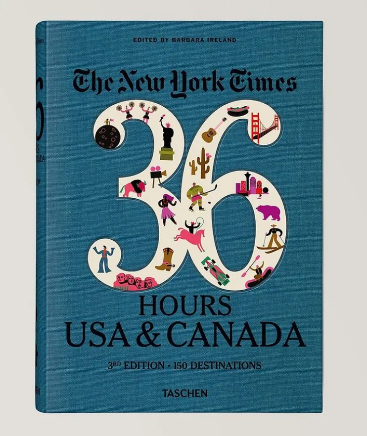 The New York Times 36 Hours, USA & Canada. 3rd Edition